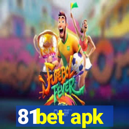 81bet apk